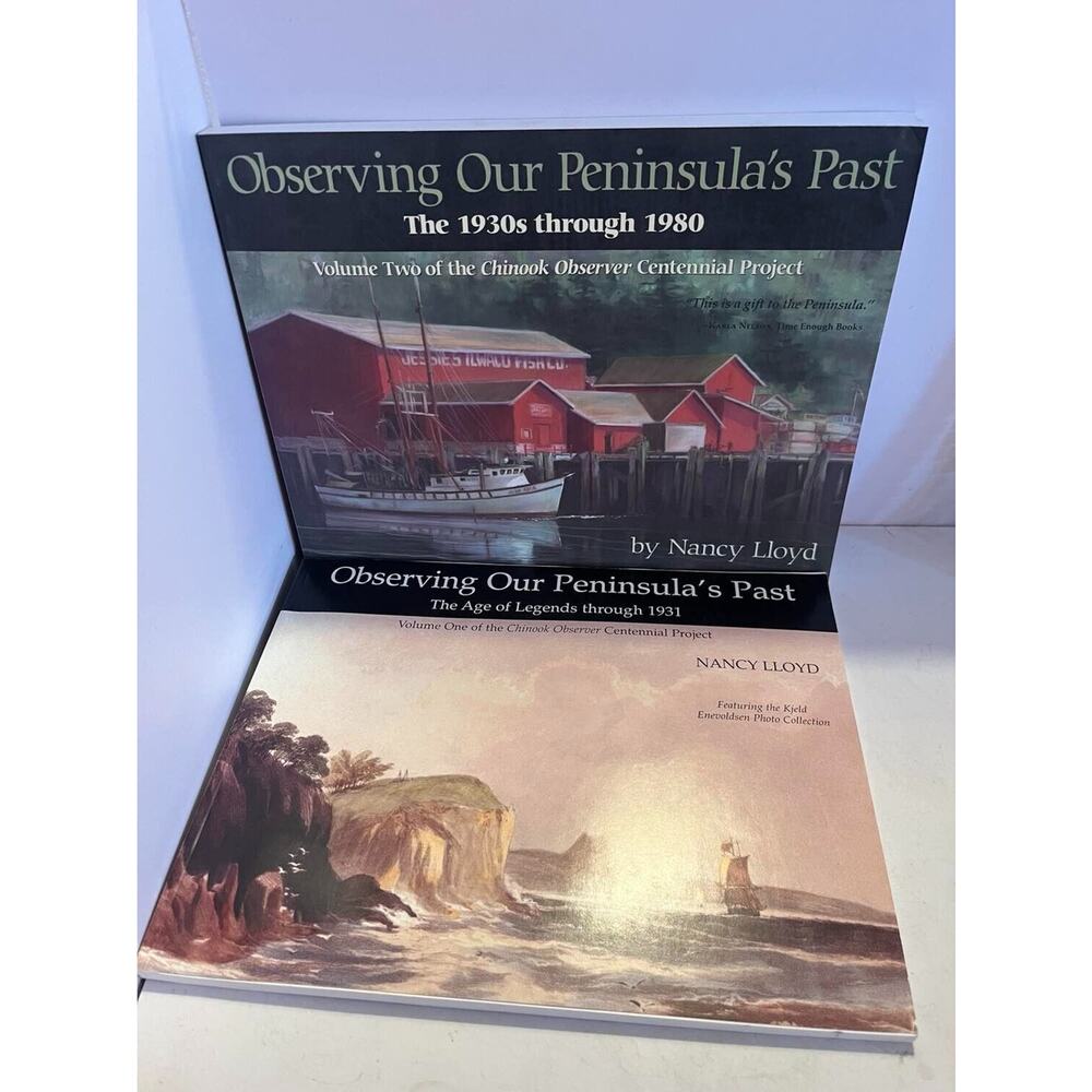 Nancy Lloyd, Observing Our Peninsula's Past Vol 1 & 2 (Washington state), signed